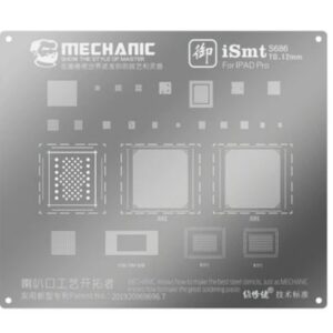 Stencil BGA Reballing MECHANIC iSMT 12 IPAD Pro